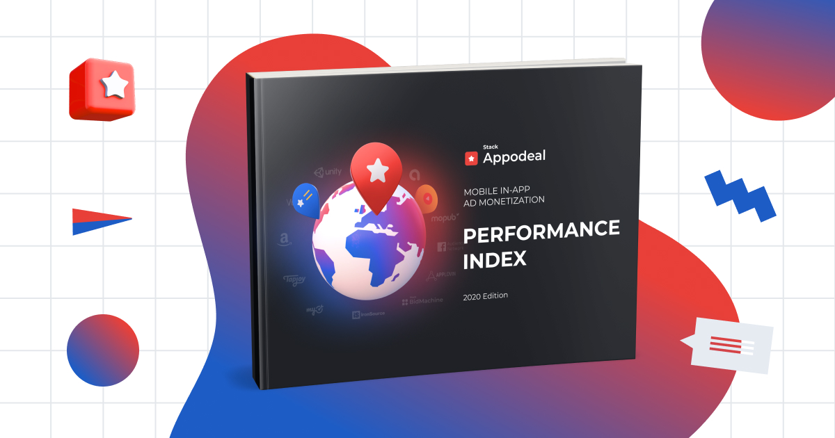 Appodeal's Mobile In-App Ad Monetization Performance Index ...