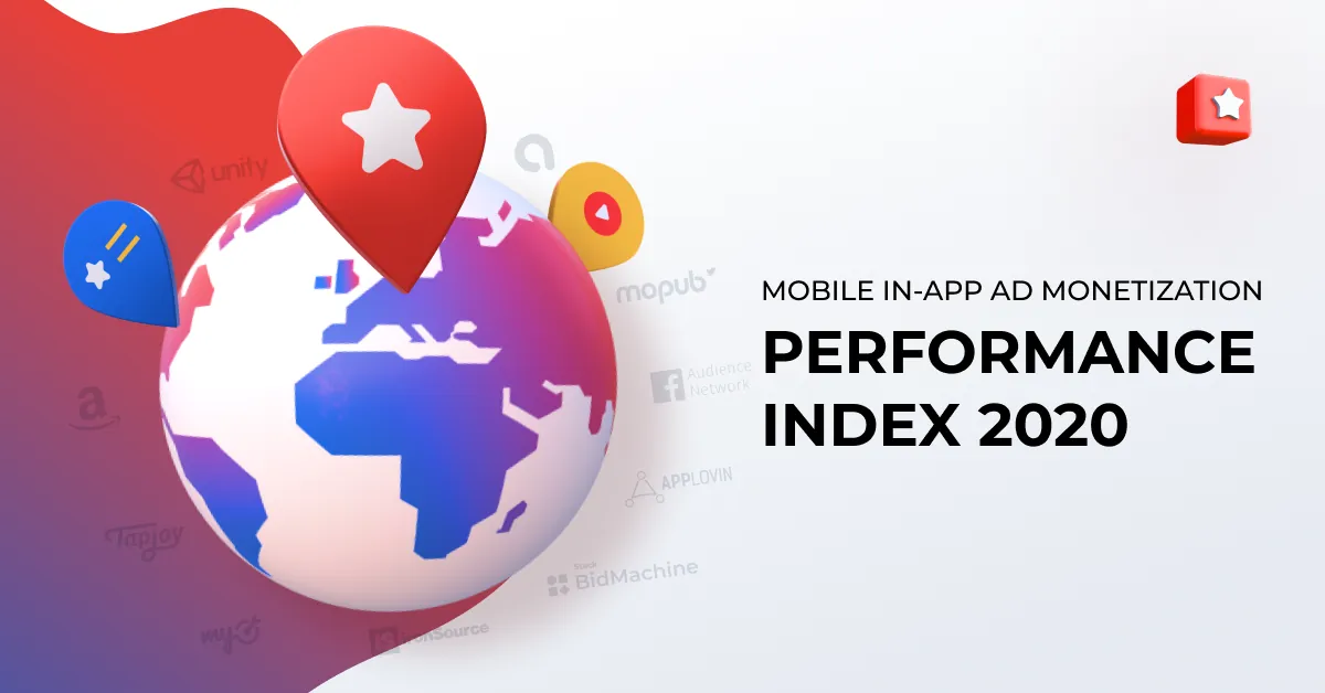 Mobile In-app Ad Monetization Performance Index 2020